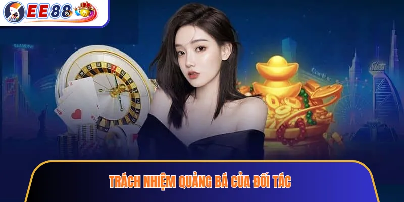 Trách nhiệm quảng bá của đối tác